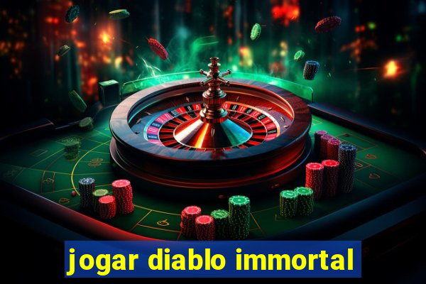 jogar diablo immortal